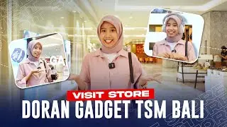 VISIT STORE DORAN GADGET TRANS STUDIO MALL BALI
