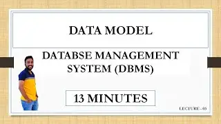 Lecture-3 | Data Model in Database Management System