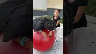 Cali Get OFF this GIANT BALL!!