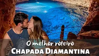 O MELHOR ROTEIRO DA CHAPADA DIAMANTINA