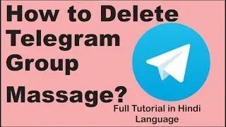 How to Delete Telegram Group Massage?