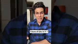 Future of QA in IT is QA over ? 