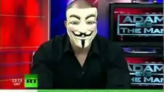 ANONYMOUS - ON ADAM Vs THE MAN SHOW! .  - YouTube.flv