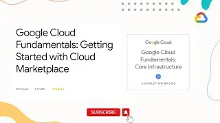Getting Started with Cloud Marketplace | Qwiklabs | Google Cloud Fundamentals