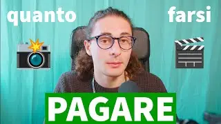 QUANTO farsi PAGARE in FOTOGRAFIA e VIDEOMAKING?