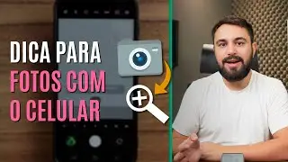 APRENDA A DAR ZOOM NA CÂMERA DO CELULAR