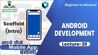 Android Class Day 29| Mobile Apps: From Beginner to Advanced