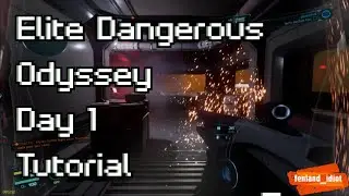 Elite Dangerous Odyssey : Day 1 Tutorial