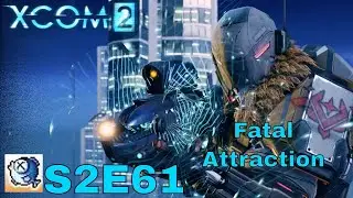 XCOM 2 S2 Ep 61 War of the Chosen - Prelude to Victory - Legend Ironman - Lets Play & Gameplay