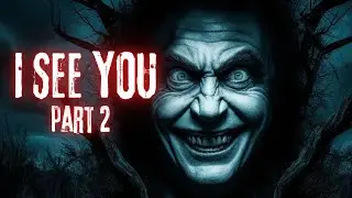 I SEE YOU 2 | Short Horror Film