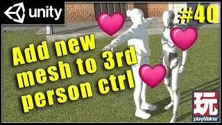 #40 Unity Third Person Custom Characters - Maximo, Unity, Playmaker Tutorial