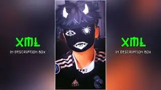 NEW TREND XML 🔥💫💯 || NEW XML🔥|| XML IN DESCRIPTION BOX || Xml By ‎@arfat_editz_01