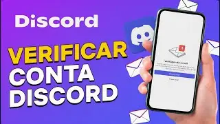 Como Verificar o E-mail do Discord no Celular 2026