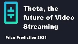Theta Price Prediction 2021