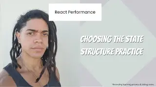 React Performance - Choosing the State Structure practice