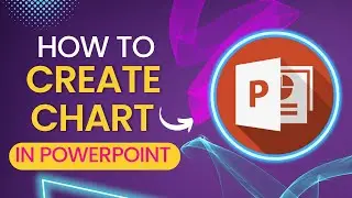 How to Create a Chart in PowerPoint