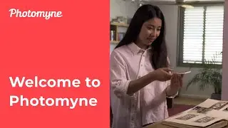 Welcome to Photomyne