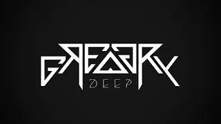 Gregory Deep new life ( original mix)