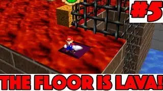 The Floor Is Lava Challenge #5! - Super Mario 64