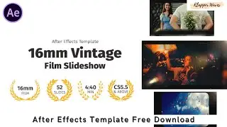 16mm Vintage Film Slideshow - Free After Effects Templates