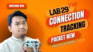 Lab 29 Identifikasi paket new pada connection tracking di mikrotik