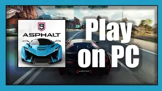 How To Play Asphalt 9 Legends on PC
