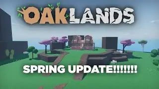 Oaklands - Spring Update