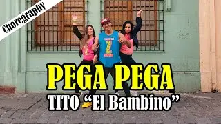 pega pega - Tito "El Bambino" /Choreography / Zumba/ Carlos el safary