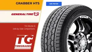 General Grabber HTS Tire Review & Alternatives