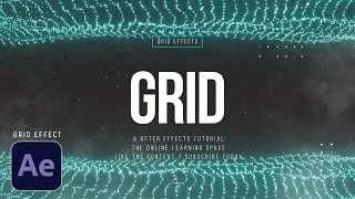 Visual Grid Effects | After Effects Tutorial