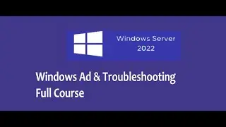 Windows Server 2022 | Windows Ad and Troubleshooting | Server Admin | System Admin Jobs And roles |