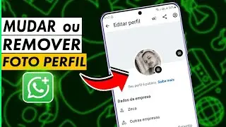Mudar foto de perfil e capa do Whatsapp Business
