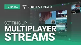 Stream With Friends And Set Up Multiplayer Streams With Lightstream Studio