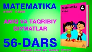 4-SINF MATEMATIKA 56-DARS