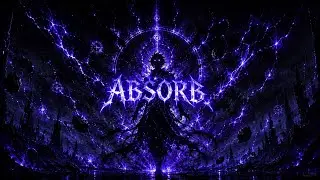 ABSORB | Dark Fantasy Metalcore Phonk | Ultimate Power Awakening
