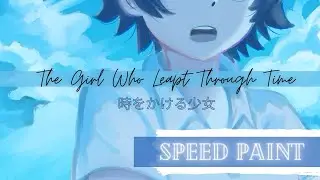 【SpeedPaint】The Girl Who Leapt Through Time/時をかける少女
