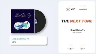 Bhool Haina Yo | Saroj Balami | THE NEXT TUNE