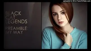 Black Cat Legends - Загублений світ