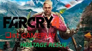 #Far Cry 4 Hostage Rescue