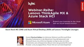 Azure Stack HCI 23H2 und Azure Virtual Desktop (AVD) auf Lenovo ThinkAgile Lösungen