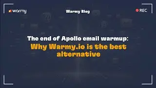 The End of Apollo Email Warmup: Why Warmy.io Is the Best Alternative