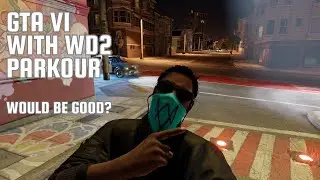 I would LOVE it if GTA VI came with these improved MOVEMENTS