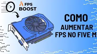 COMO AUMENTAR FPS NO FIVE M E OTIMIZAR SEU PC !