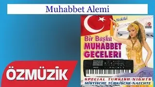 Muhabbet Alemi - Muhabbet Geceleri 2002 (Official Video)