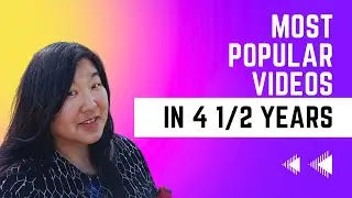 Most Popular Videos in 4 1/2 Years l What to Do & Not Do and What's Next?