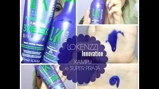 Xampu desamarelador e Super Prata | Lokenzzi