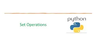 Basic Python 38: Python Set Operations