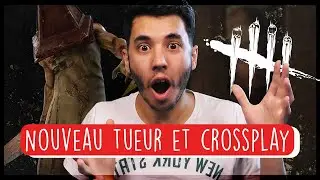Dead by Daylight : Le Recap ! [Nouveau Tueur, Crossplay etc]