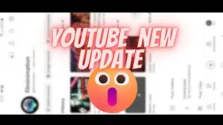 Youtube app new update 😘 | Aug 2023 | #youtube