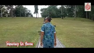 Tekenang ke nuan-Official muzik video. -Lakuang Ading.